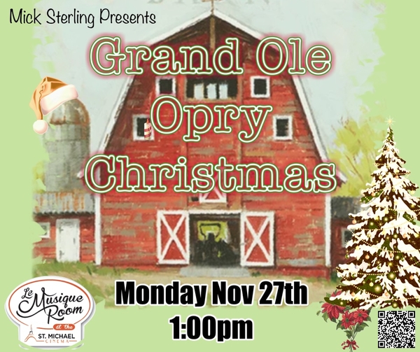 Grand Ole Opry Christmas by Mick Sterling 1pm Matinee via Thunder