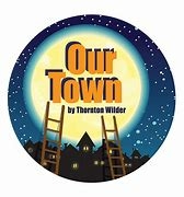 Thornton Wilder's OUR TOWN: AN INTERACTIVE STAGED READING