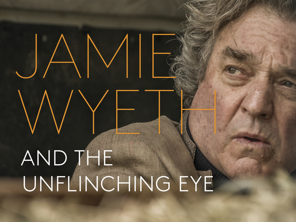 FILM Jamie Wyeth And The Unflinching Eye Via ThunderTix   Jamie Wyeth 1600x1200 